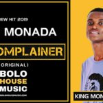 King Monada Ba Complainer