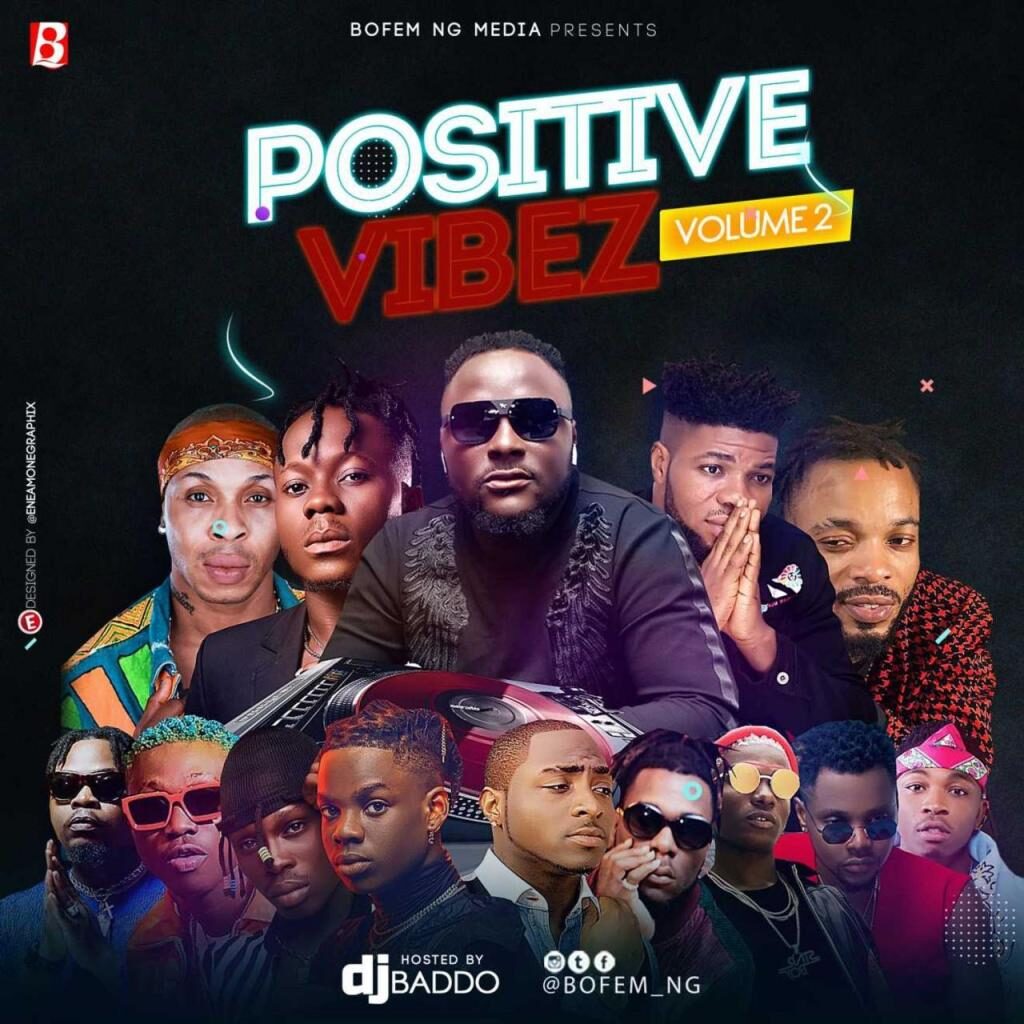 DJ Baddo – Positive Vibez Mix Vol. 2