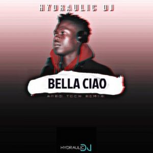 Hydraulic DJ – Bella Ciao Afro Tech Remix 300x300 1