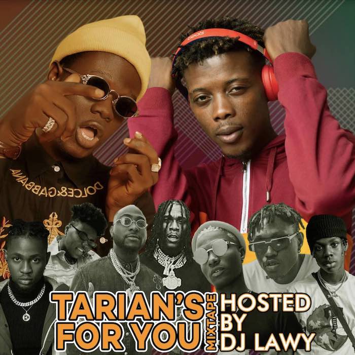 Mixtape DJ Lawy x Tarian – For You Mix