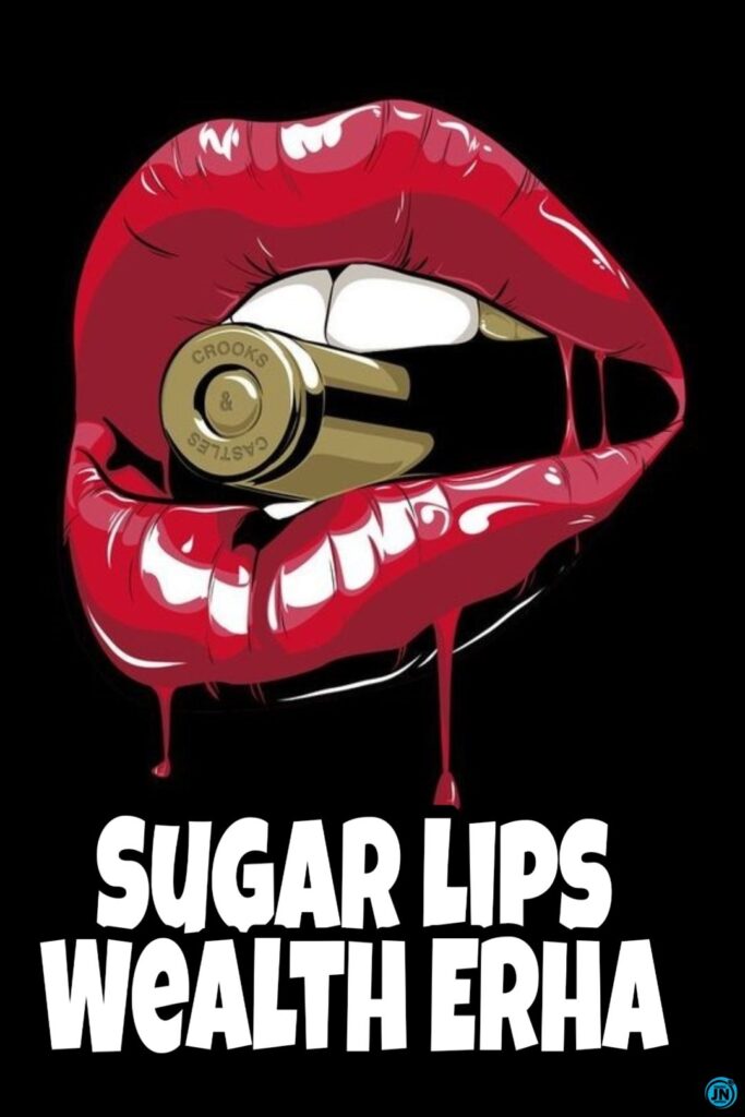 Wealth Erha Sugar Lips artwork
