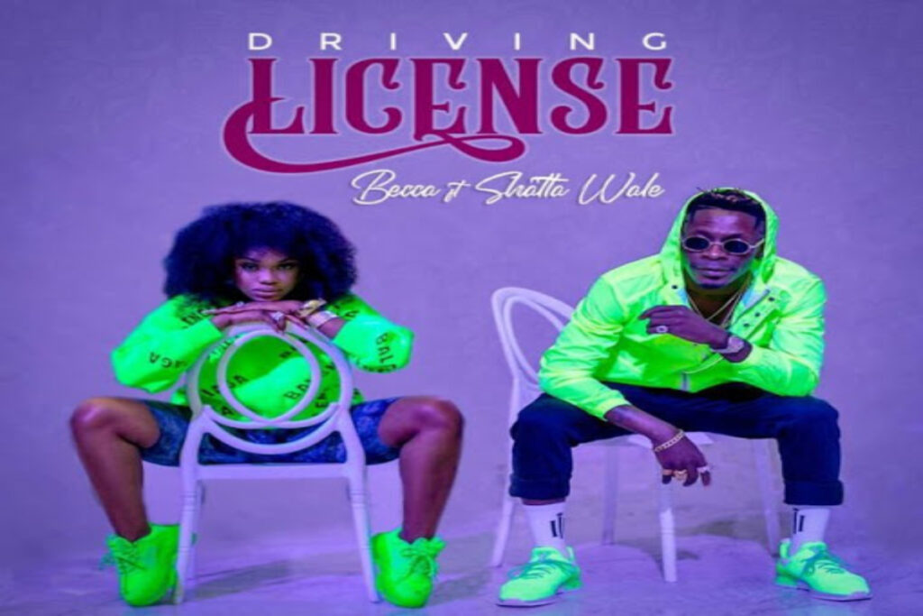 Becca – Driving License ft Shatta Wale