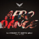DJ Vyrusky ft Shatta Wale – Afro Dance