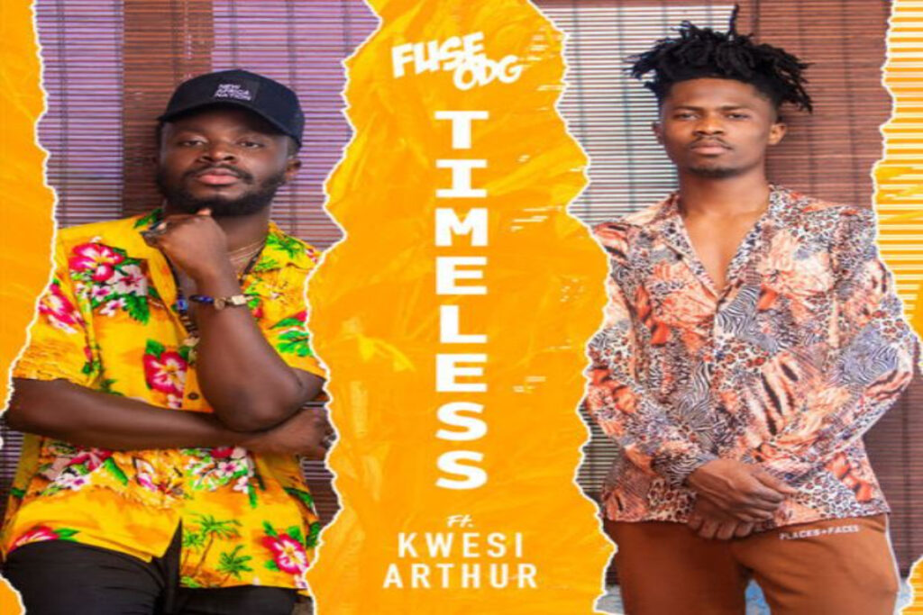 Fuse ODG ft Kwesi Arthur – Timeless