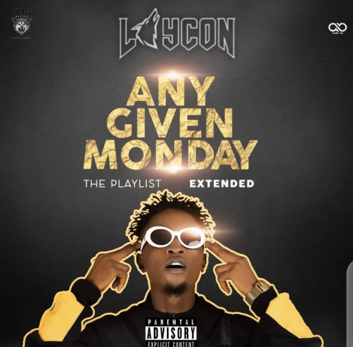 FULL ALBUM: Laycon – Any Given Monday (The Playlist) Mp3 + ZIP