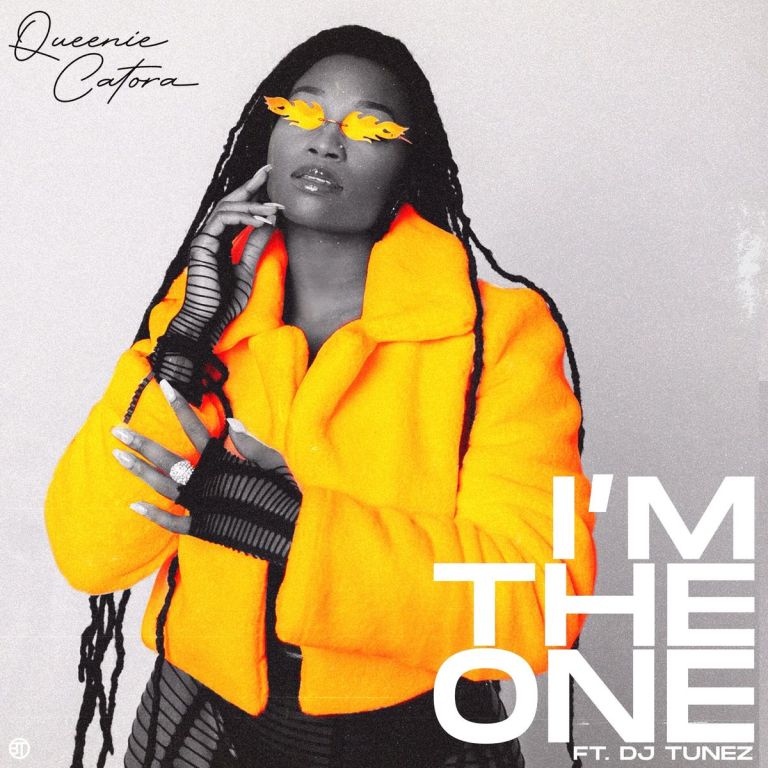 Queenie Catora x DJ TUNEZ – Im The One
