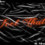 Shaydee ft Mugeez R2Bees – Feel That