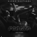 Ajebo Hustlers ft Omah Lay – Pronto Instrumental