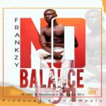 Frankzy – No Balance