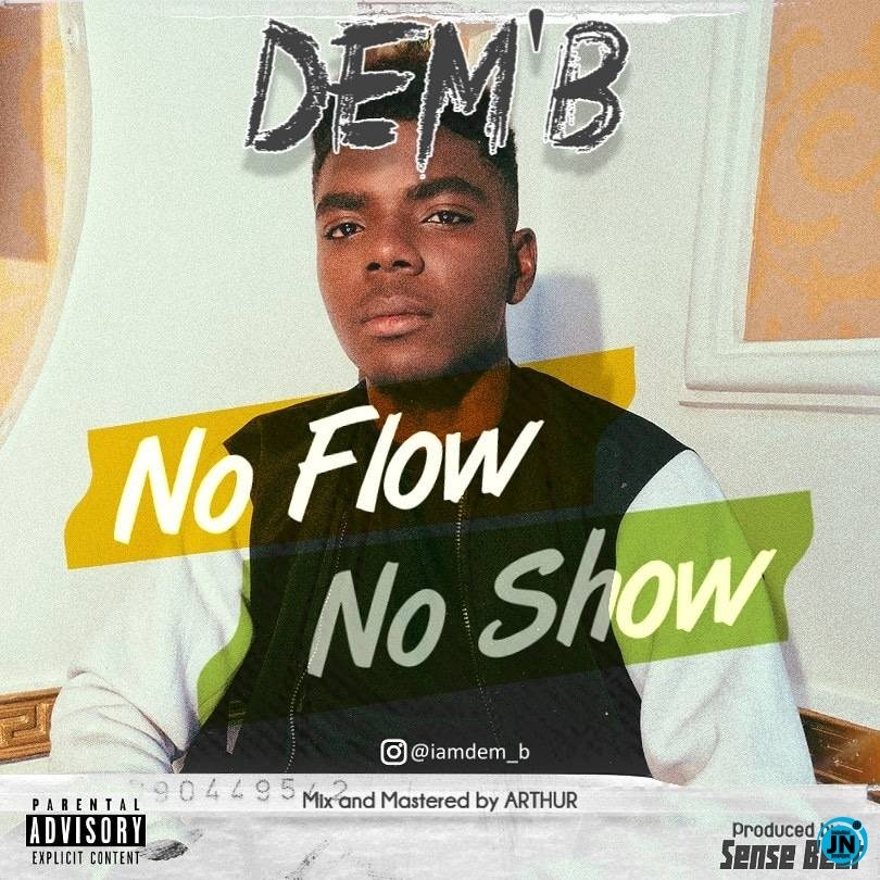 Demb No Flow No Show