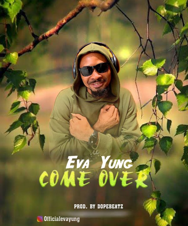 Eva Yung Come Over Mp3 Download