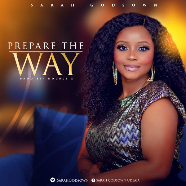 Sarah Godsown – Prepare The Way
