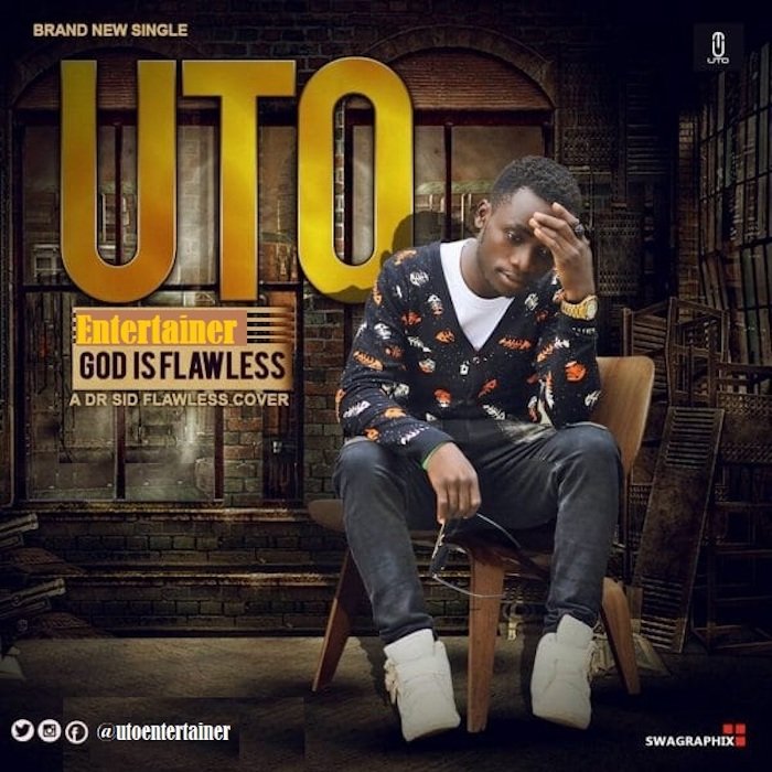 UTO Entertainer – God Is Flawless GIF