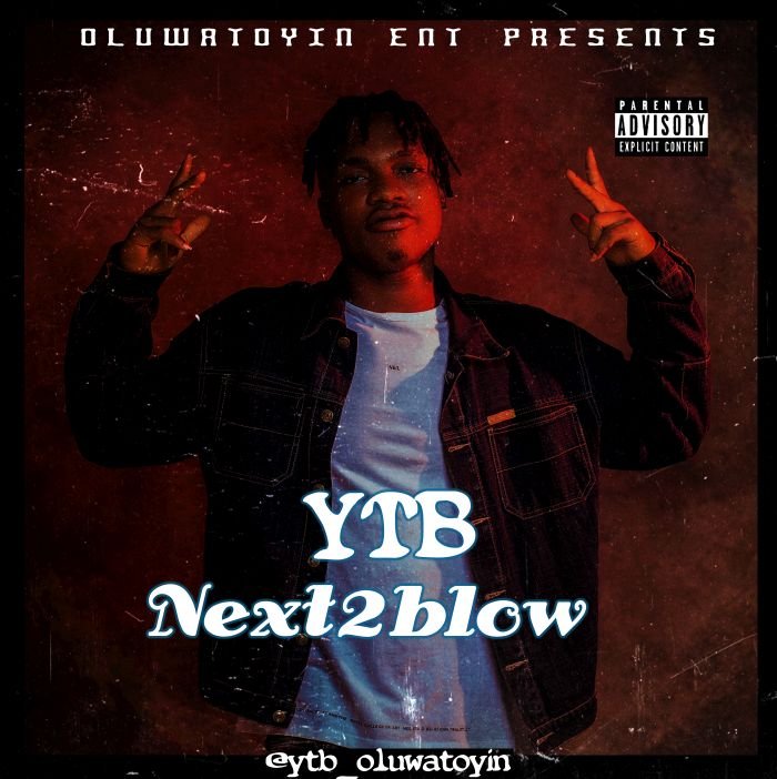 YTB – Next2blow