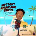 DJ Ozzytee – Hottest Amapiano Party Mix