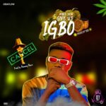 Obaflow Make Dem Give Us Igbo mp3 download
