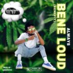 Always Bene Loud mp3 download