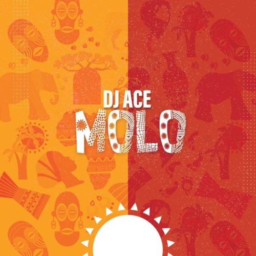 DJ Ace Molo mp3 download