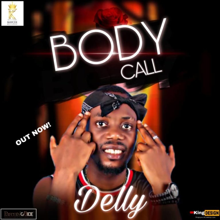 Delly Body Call mp3 download
