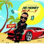 Fash No Money No Pussy mp3 download