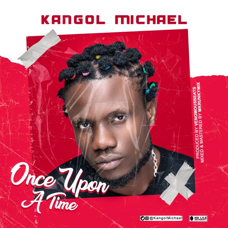 Kangol Michael Once Upon A Time mp3 download