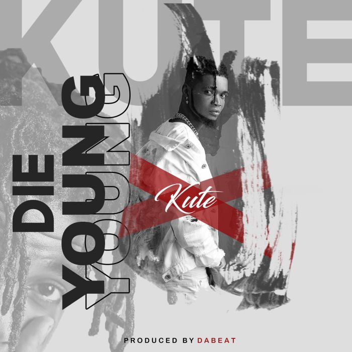 Kute – Die Young