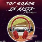 DJ Davisy Naijaloaded Top Songs In Naija Mix May 2021 Edition mp3 download