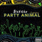 Davoiz Party Animal mp3 download