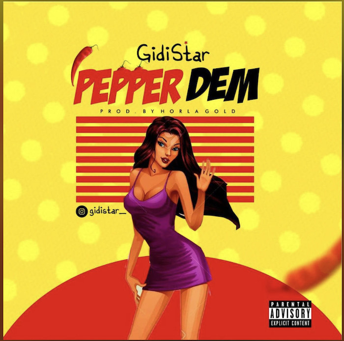 GidiStar Pepper Dem mp3 download