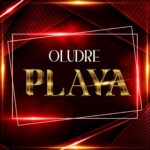 Oludre Playa mp3 download