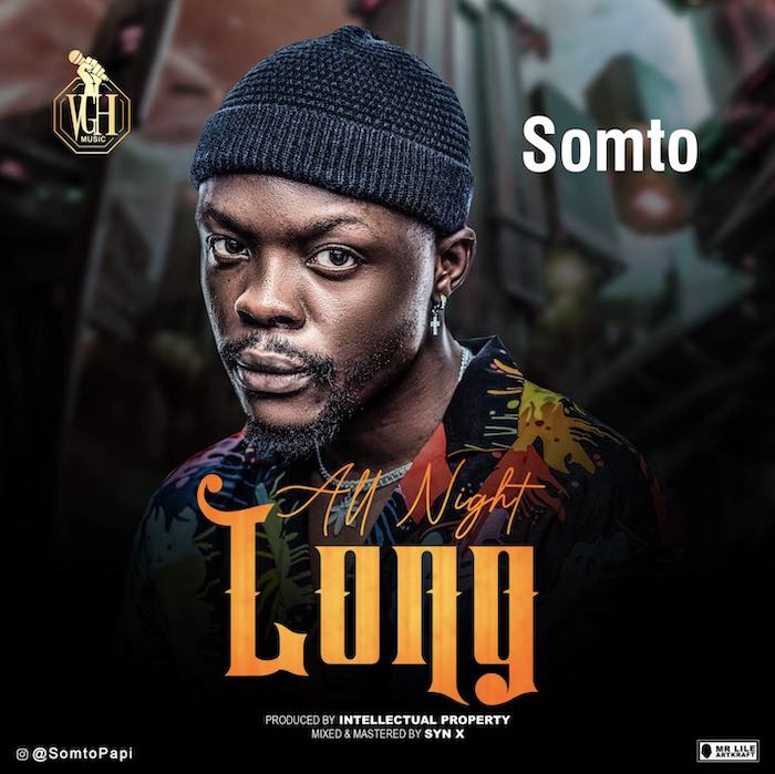 Somto All Night Long mp3 download