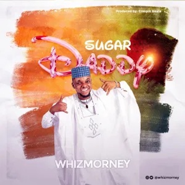 WhizMorney Sugar Daddy mp3 download