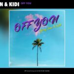 Young Jonn ft KiDi Off You mp3 download