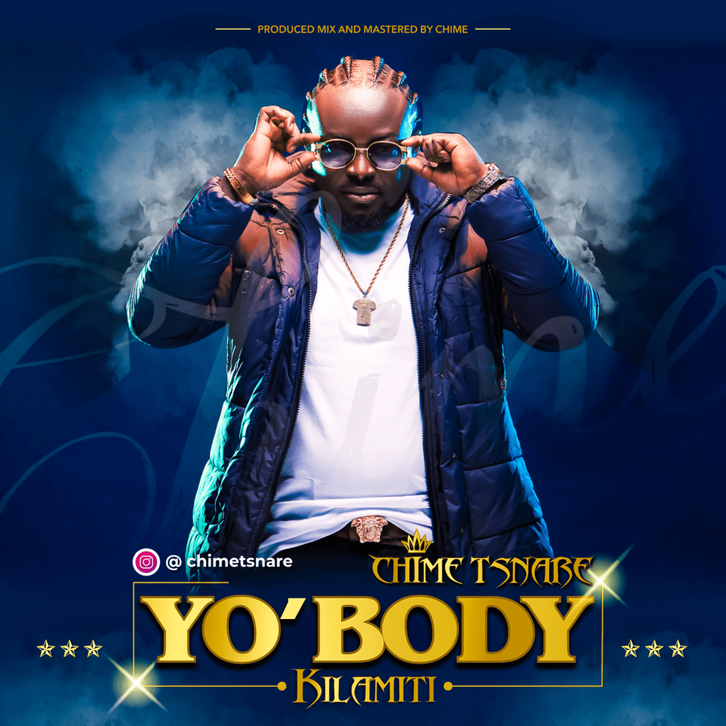Chime Tsnare Yo’Body mp3 download