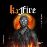 2inch KA Fire mp3 download