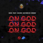 DMW On God Ft. Davido, Mayorkun & Dremo Mp3 Download