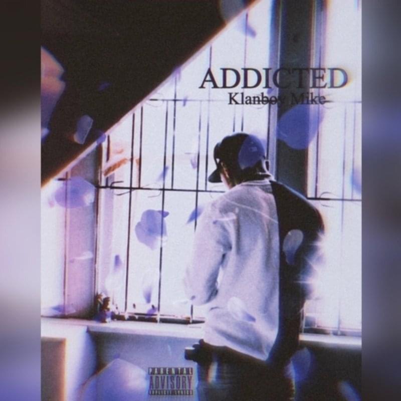 KB Mike - Addicted