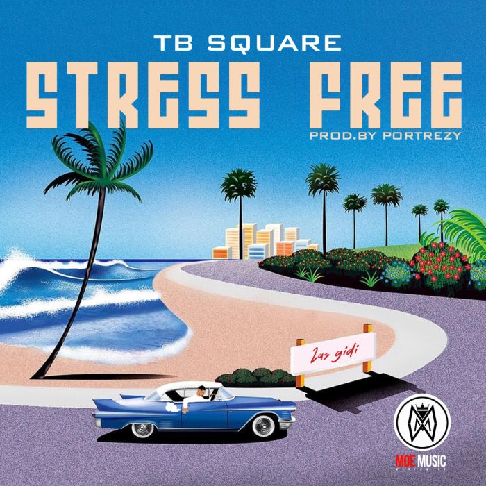 TB Square Stress Free mp3 download