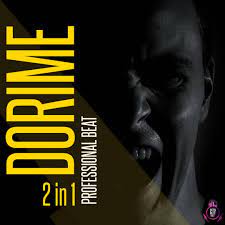 Professional Beat Dorime 2 in 1 Beat (Instrumental) Mp3 Download