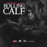 Chronic Law Rolling Calf mp3 download