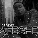 Da Silver Afeghe mp3 download