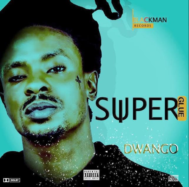 Dwango Super Glue mp3 download