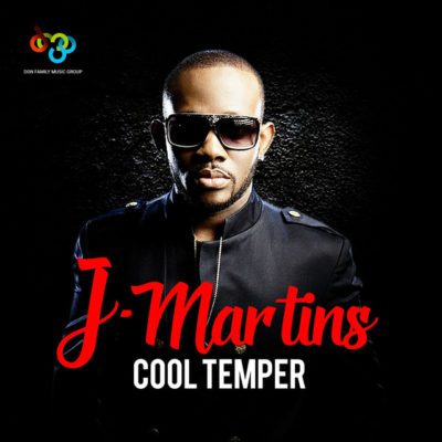 J.Martins Cool Temper Mp3 Download