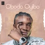 Sparkle Tee Obodo Oyibo mp3 download