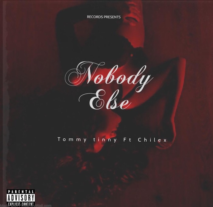 Tommy Tinny Ft. Chilex Nobody Else mp3 download
