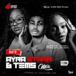 DJ OP Dot – Best Of Ayra Starr & Tems (Mixtape) Mp3 Download