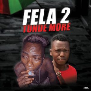 Fela 2 Tunde More Mp3 Download