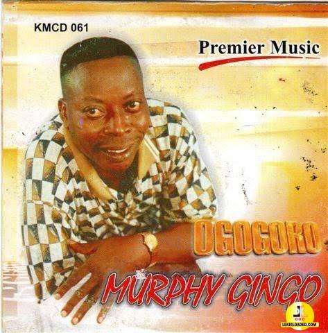 Murphy Gingo Ogogoro Mp3 Download