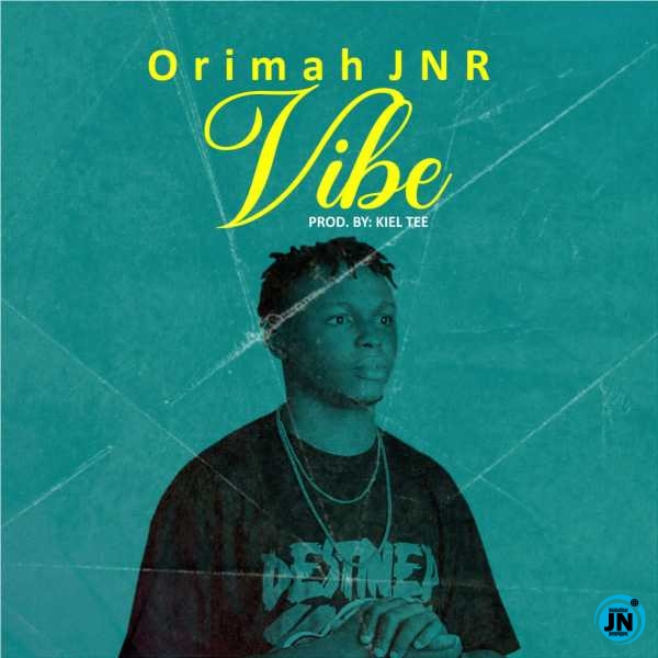 Orimah Jnr Vibe mp3 download