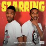 The Lowkeys, Sdala The Vocalist & DJ Sixtiiey Starring mp3 download
